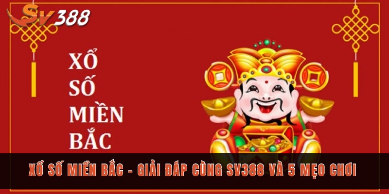 xổ số miền Bắc