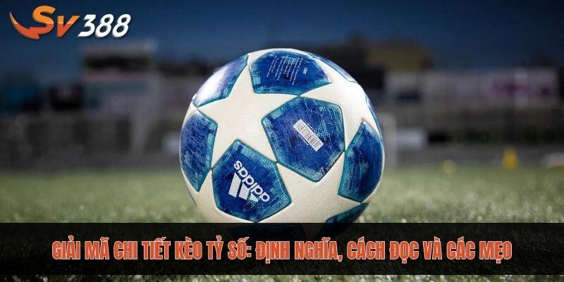 Kèo tỷ số